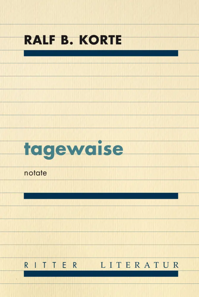 tagewaise - Ralf B Korte Kartoniert (TB)