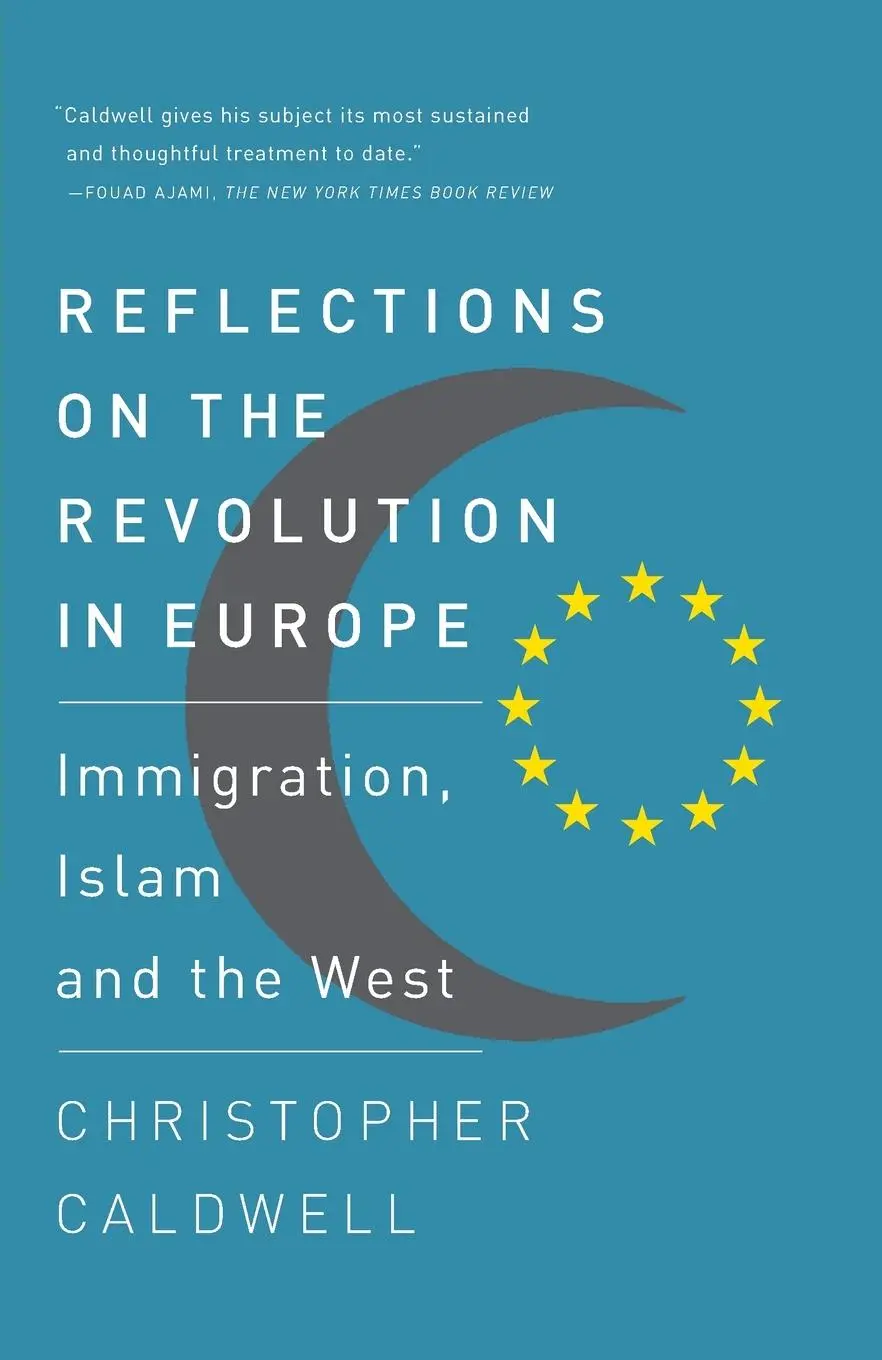 Cover: 9780307276759 | Reflections on the Revolution In Europe | Christopher Caldwell | Buch