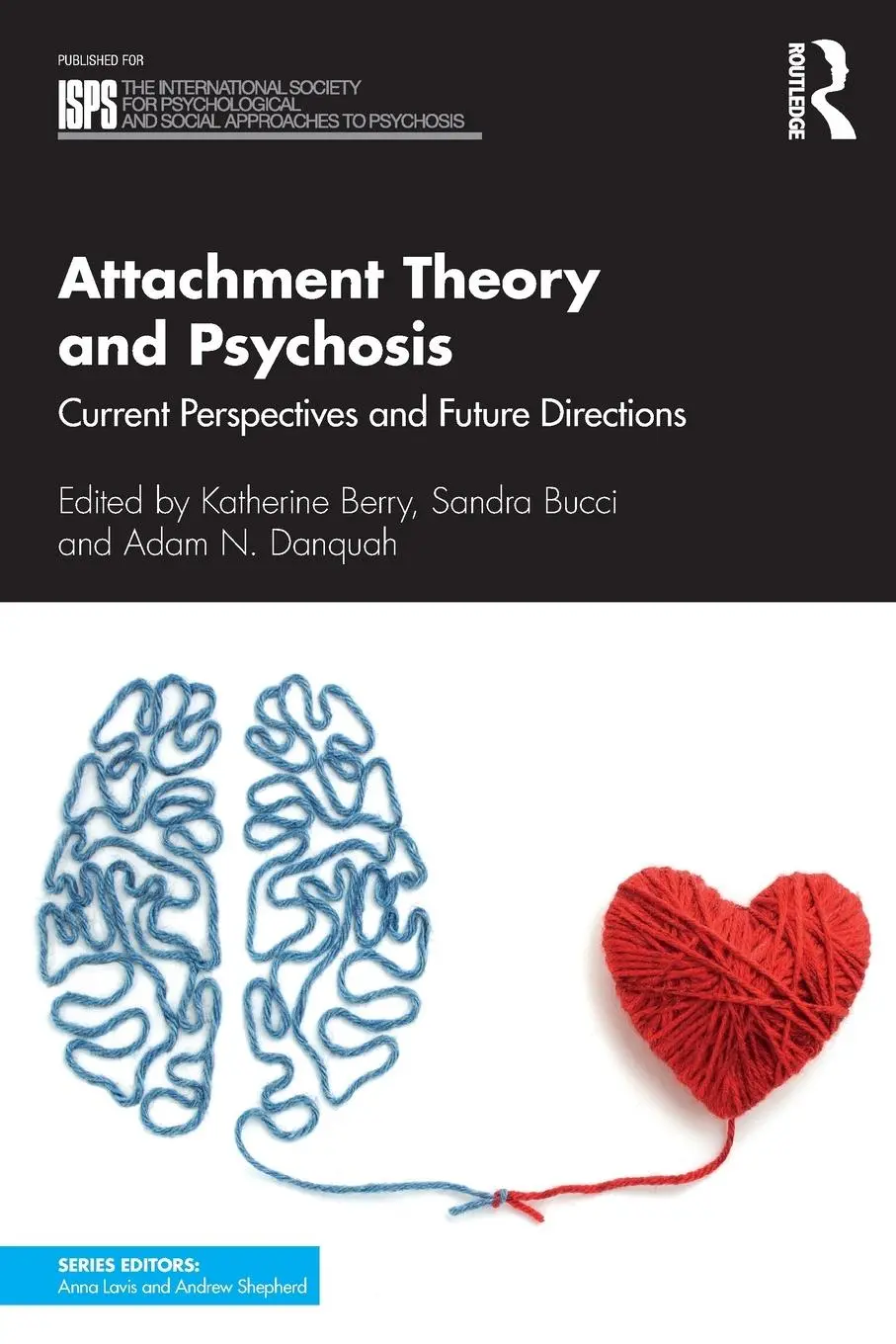 Cover: 9781138956759 | Attachment Theory and Psychosis | Katherine Berry (u. a.) | Buch