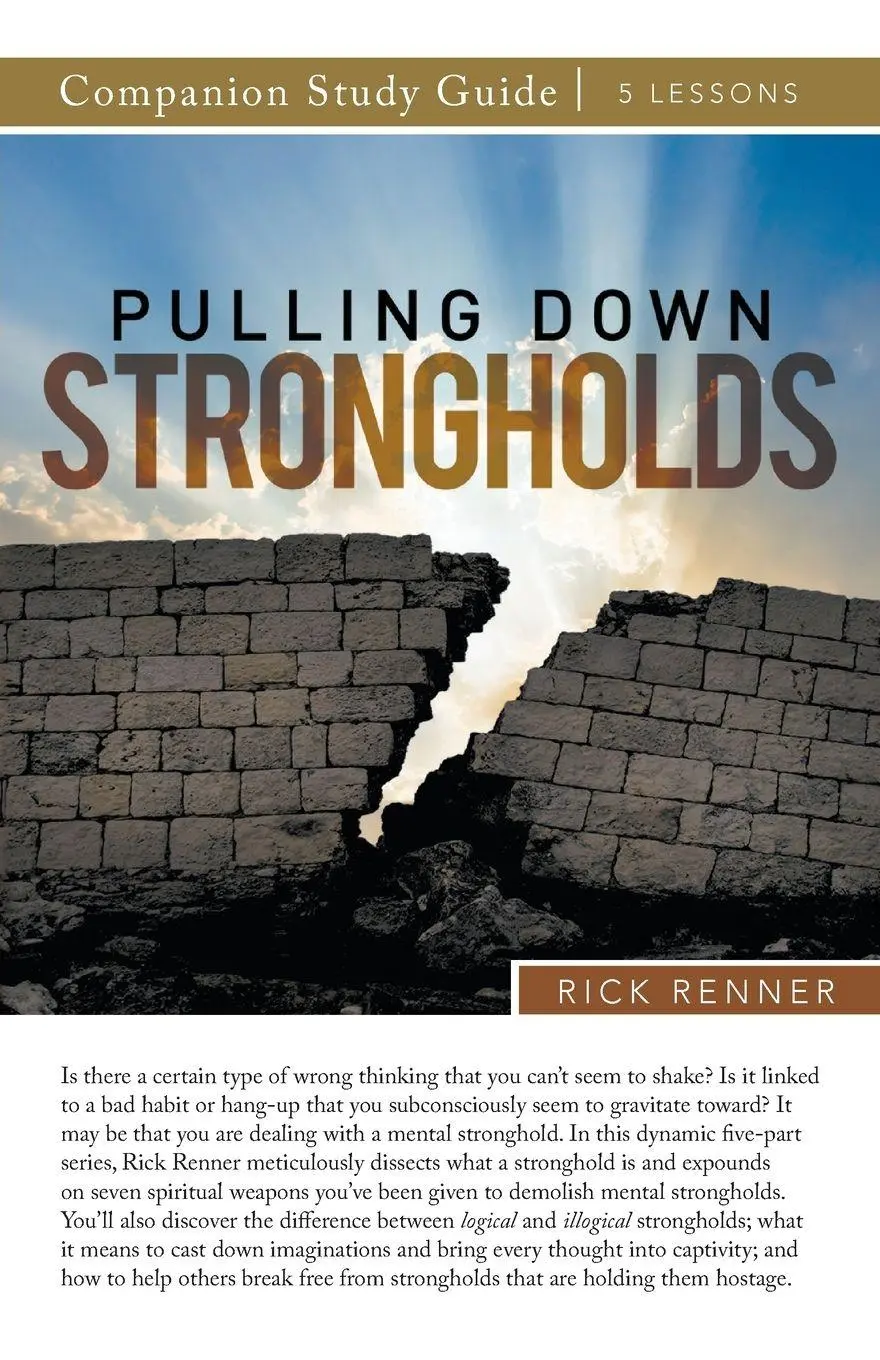 Cover: 9781680316759 | Pulling Down Strongholds Study Guide | Rick Renner | Taschenbuch
