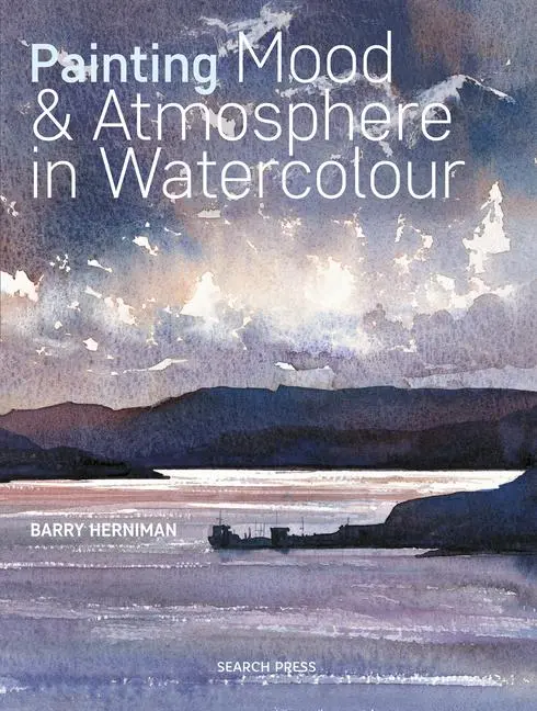 Cover: 9781782216759 | Painting Mood &amp; Atmosphere in Watercolour | Barry Herniman | Buch