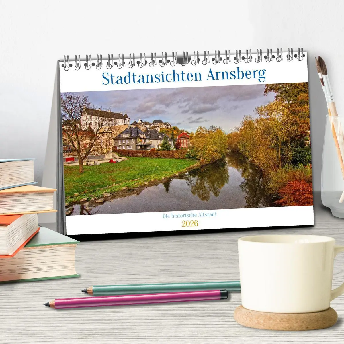 Bild: 9783457536759 | Stadtansichten Arnsberg (Tischkalender 2026 DIN A5 quer), CALVENDO...