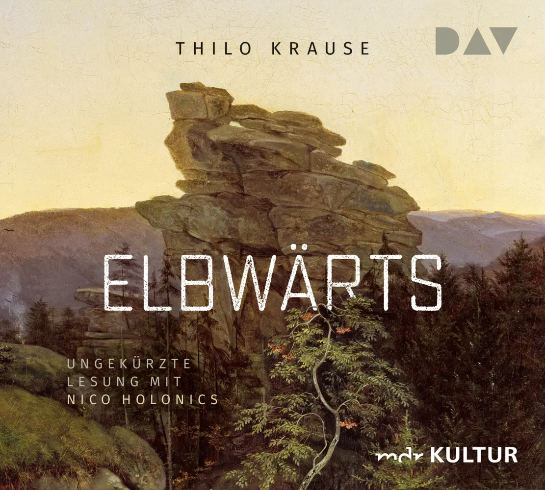 Cover: 9783742416759 | Elbwärts, 6 Audio-CD | Ungekürzte Lesung mit Nico Holonics | Krause