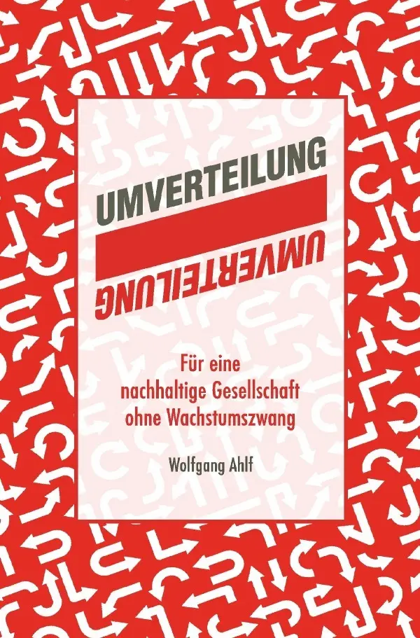 Cover: 9783819736759 | Umverteilung | Wolfgang Ahlf | Taschenbuch | 124 S. | Deutsch | 2025