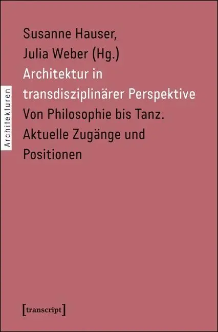 Cover: 9783837626759 | Architektur in transdisziplinärer Perspektive | Susanne Hauser | Buch