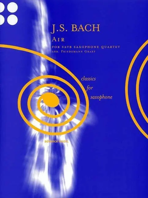 Cover: 9783892216759 | Air | BWV 1068,2. 4 Saxophone (SATBar). Partitur und Stimmen. | Graef