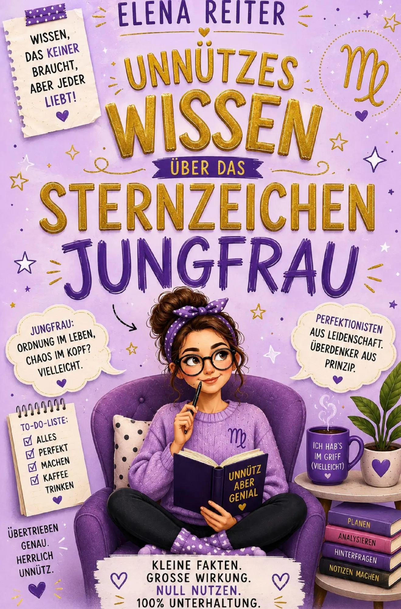 Cover: 9789403926759 | Unnützes Wissen Sternzeichen Jungfrau Buch | Elena Reiter | Buch