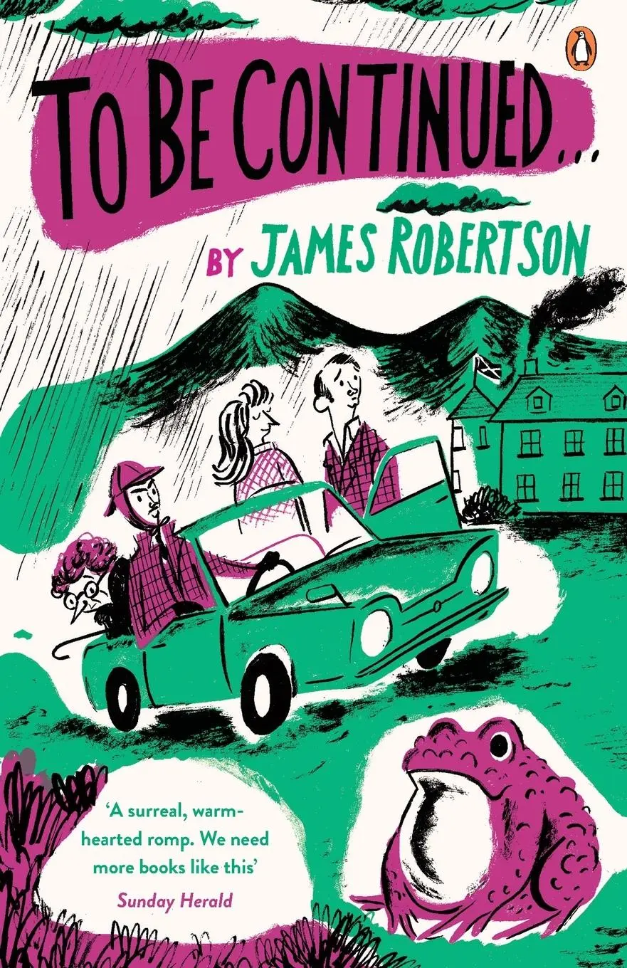 Cover: 9780241146859 | To Be Continued | James Robertson | Taschenbuch | 324 S. | Englisch
