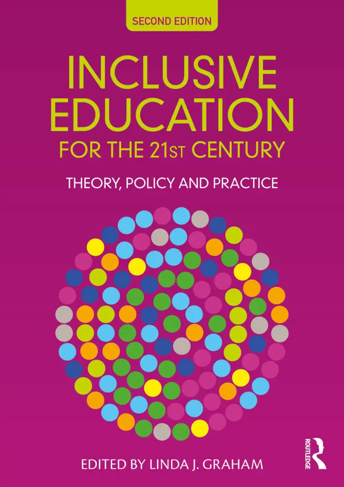 Cover: 9781032396859 | Inclusive Education for the 21st Century | Theory, Policy and Practice