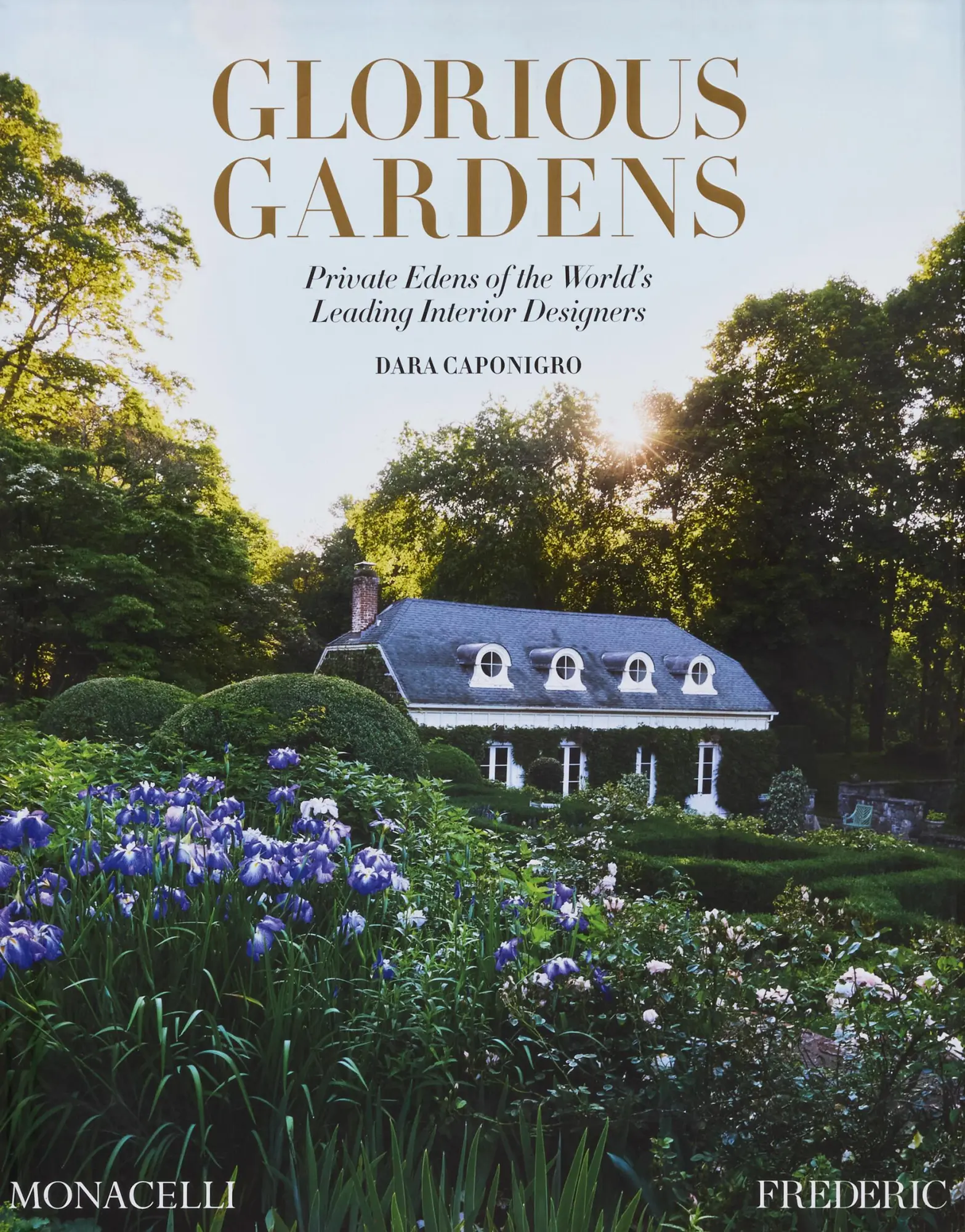 Cover: 9781580936859 | Glorious Gardens | Dara Caponigro | Buch | 340 S. | Englisch | 2025