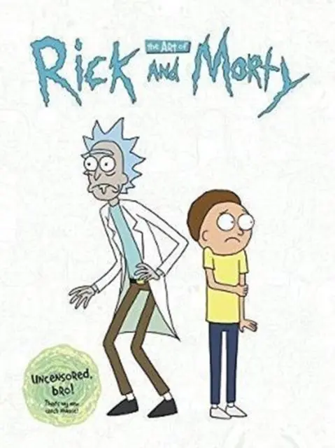Cover: 9781785656859 | The Art of Rick and Morty | James Siciliano (u. a.) | Buch | Gebunden