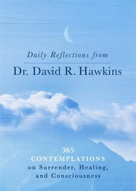 Cover: 9781788176859 | Daily Reflections from Dr. David R. Hawkins | David R. Hawkins | Buch