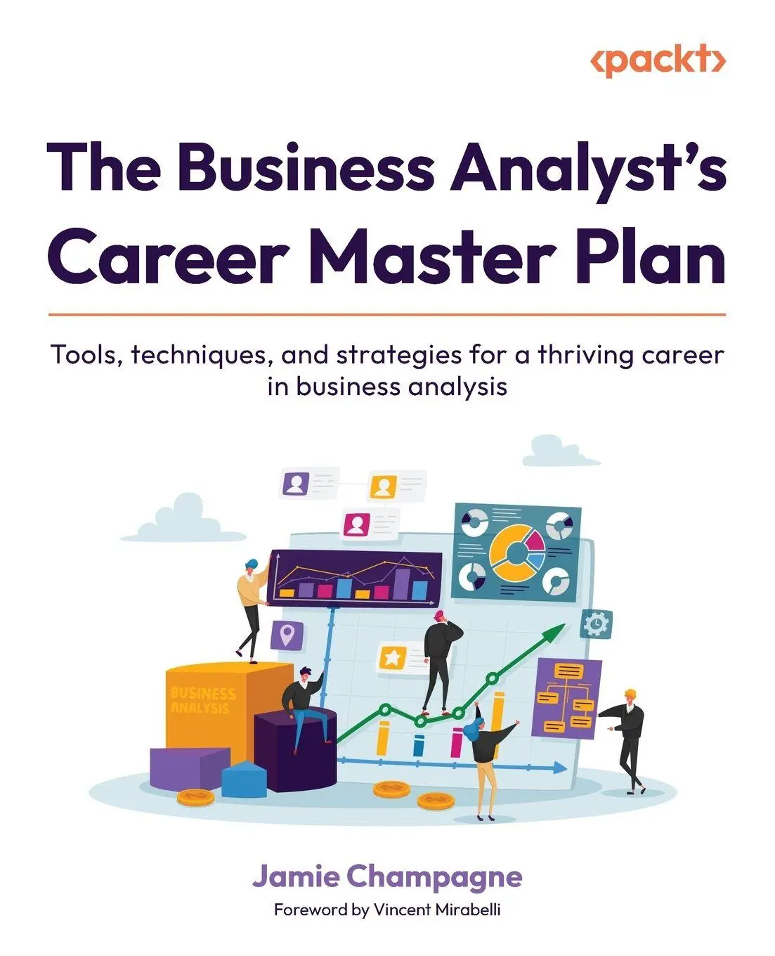 Cover: 9781836206859 | The Business Analyst's Career Master Plan | Jamie Champagne | Buch