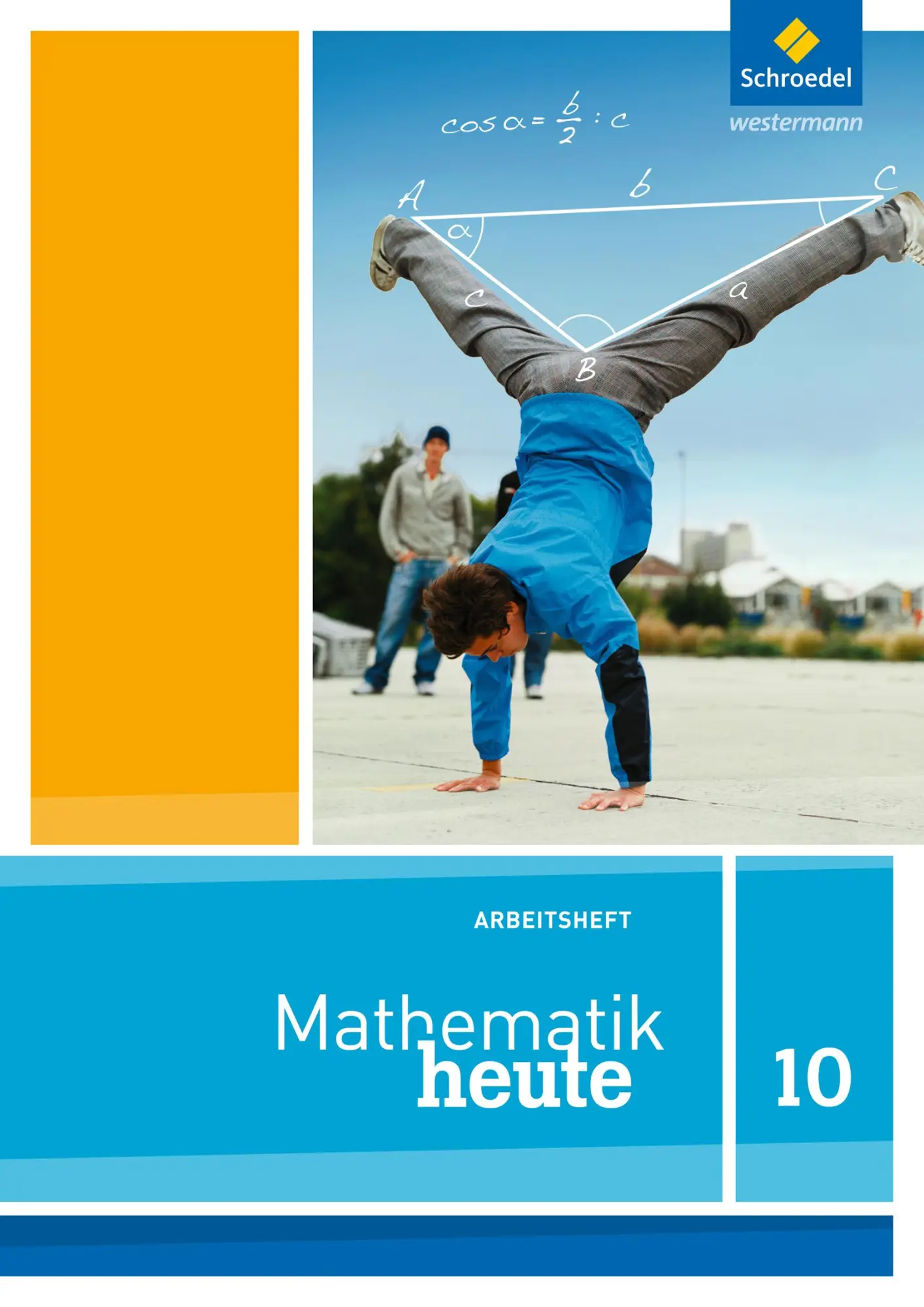 Cover: 9783507876859 | Mathematik heute 10. Arbeitsheft. Niedersachsen | Ausgabe 2012 | Hofe