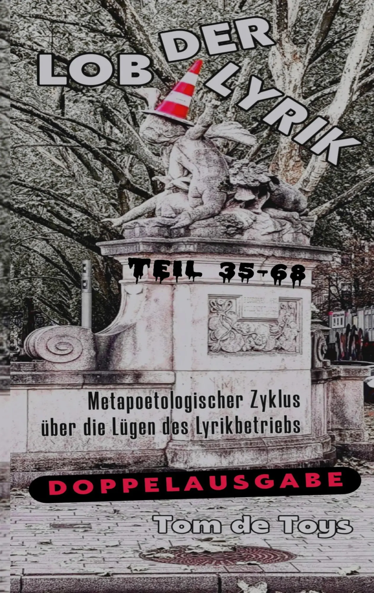 Cover: 9783695126859 | LOB DER LYRIK | Tom De Toys | Taschenbuch | 48 S. | Deutsch | 2025
