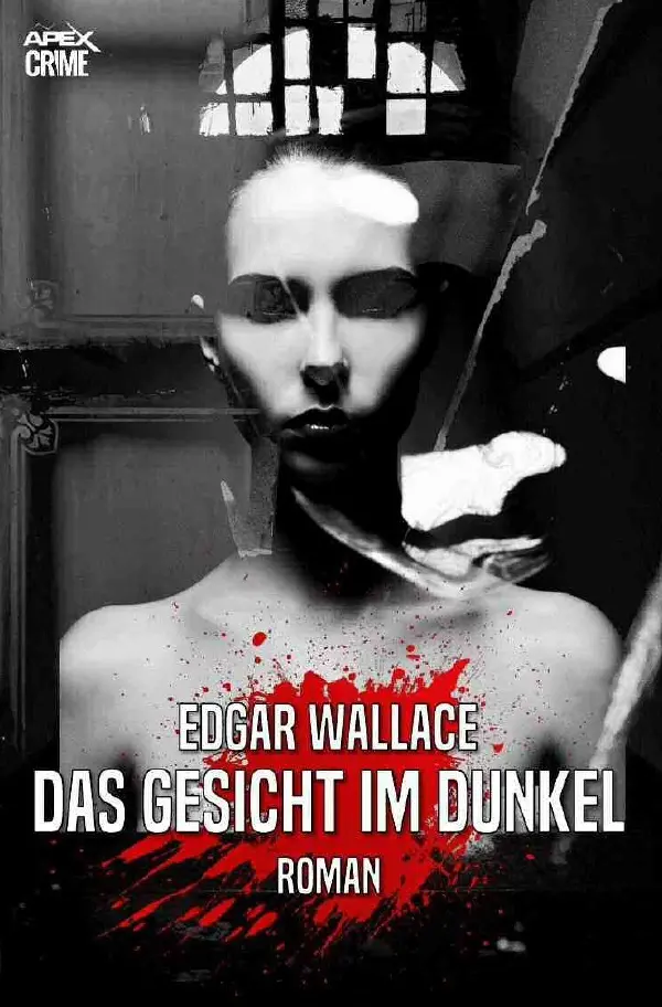 Cover: 9783756506859 | DAS GESICHT IM DUNKEL | Der Krimi-Klassiker!. DE | Edgar Wallace