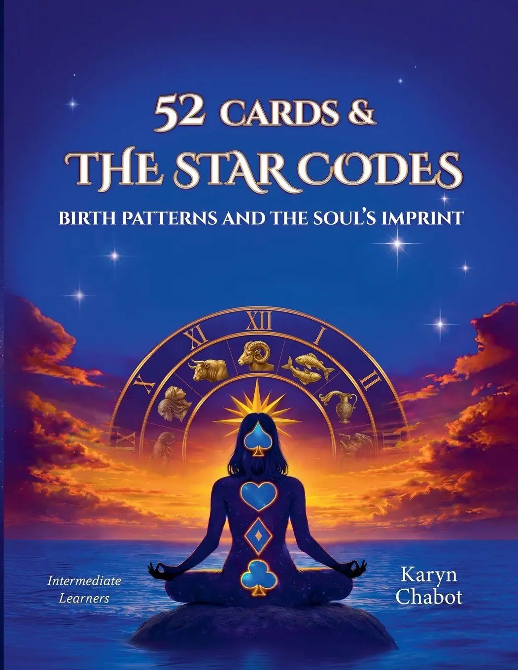 Cover: 9798903296859 | 52 Cards &amp; The Star Codes | Karyn Chabot | Taschenbuch | Englisch