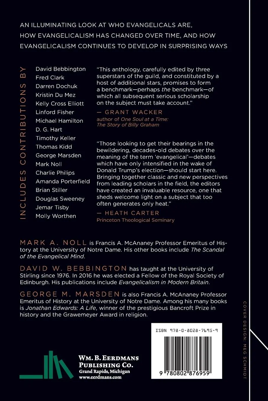Rückseite: 9780802876959 | Evangelicals | Who They Have Been, Are Now, and Could Be | Taschenbuch