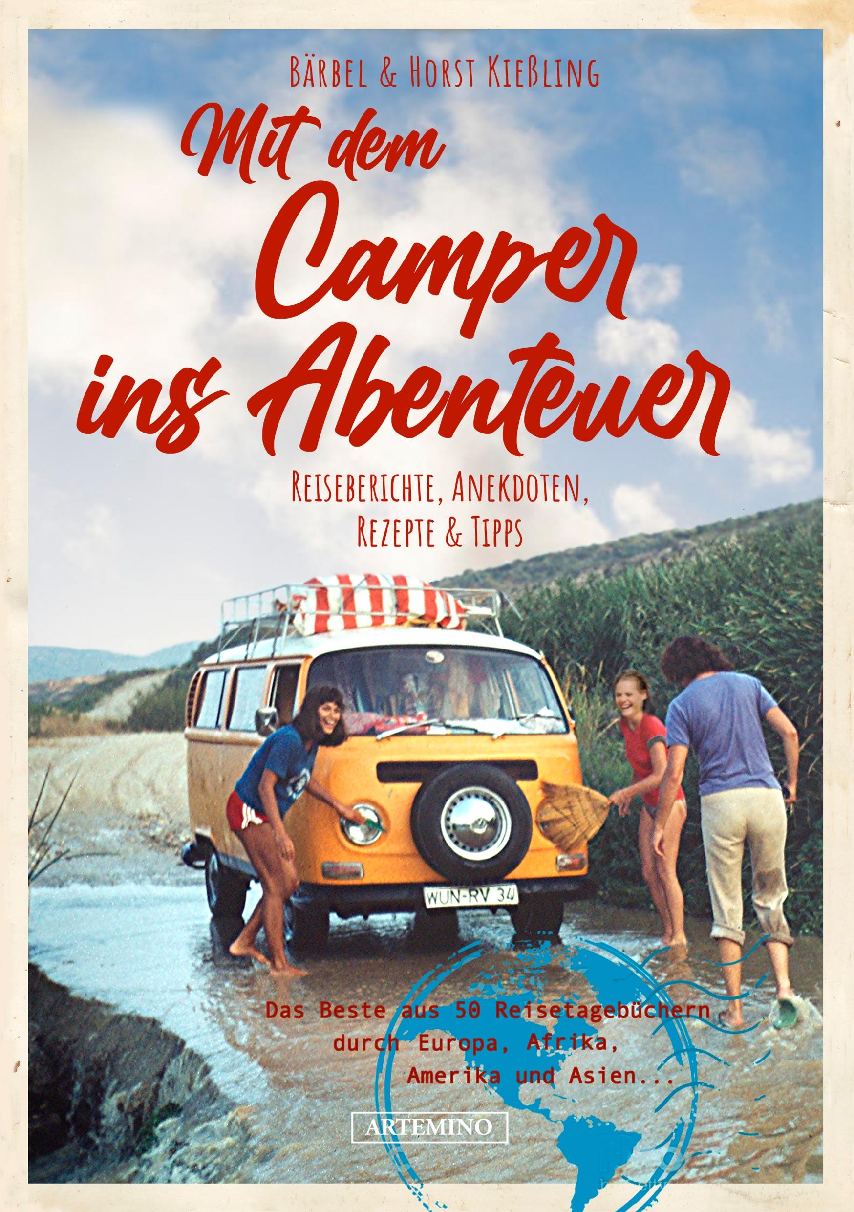 Cover: 9783752606959 | Mit dem Camper ins Abenteuer | Bärbel Kießling (u. a.) | Taschenbuch