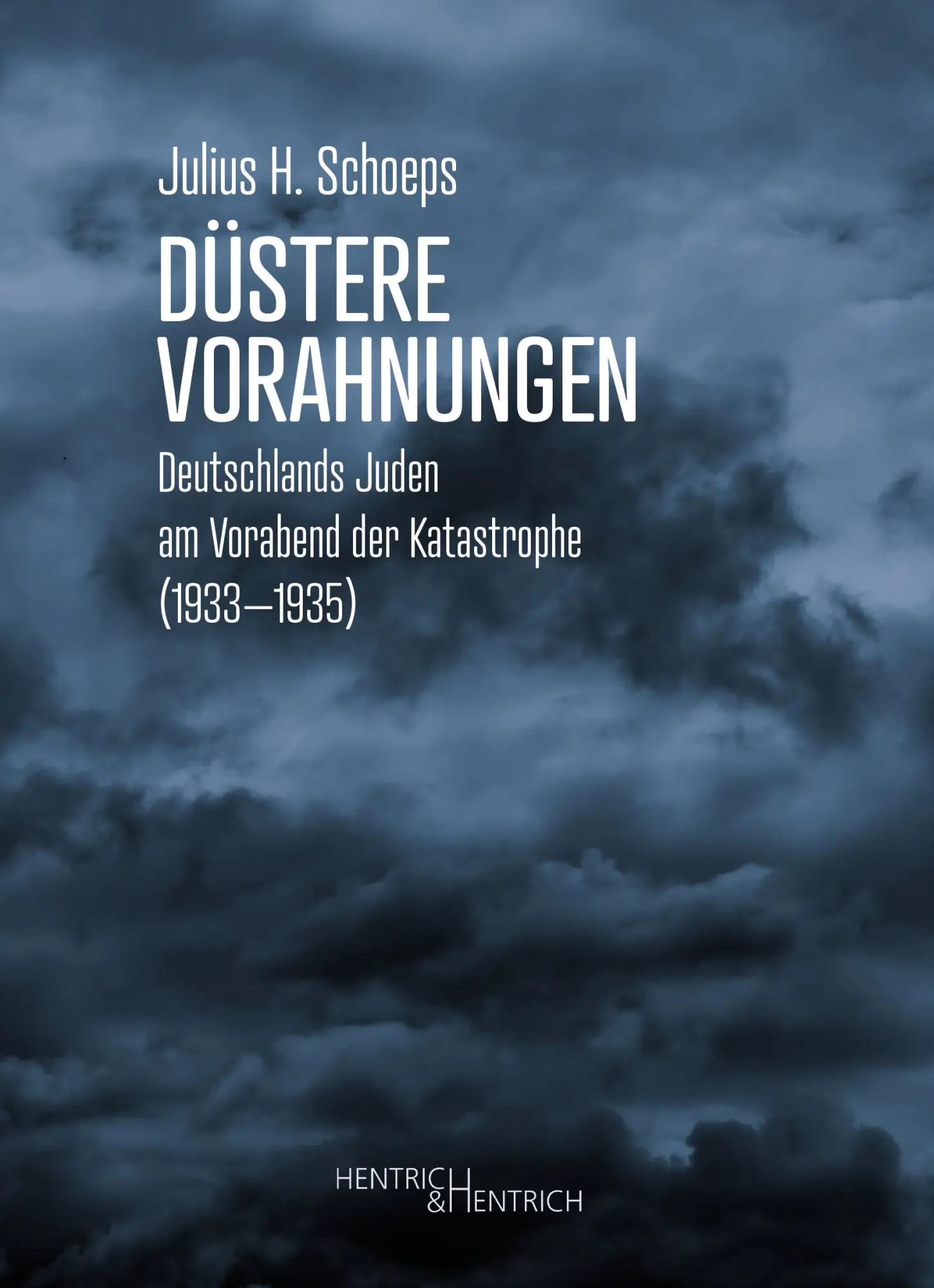 Cover: 9783955656959 | Düstere Vorahnungen | Julius H. Schoeps | Taschenbuch | 618 S. | 2025