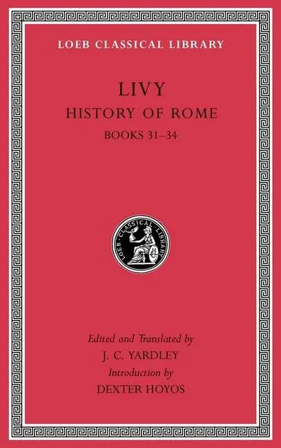 Cover: 9780674997059 | History of Rome, Volume IX | Books 31-34 | Livy | Buch | Englisch