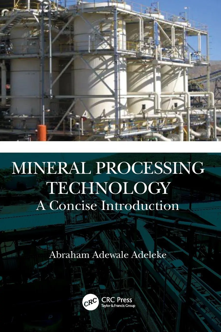 Cover: 9781032347059 | Mineral Processing Technology | A Concise Introduction | Adeleke
