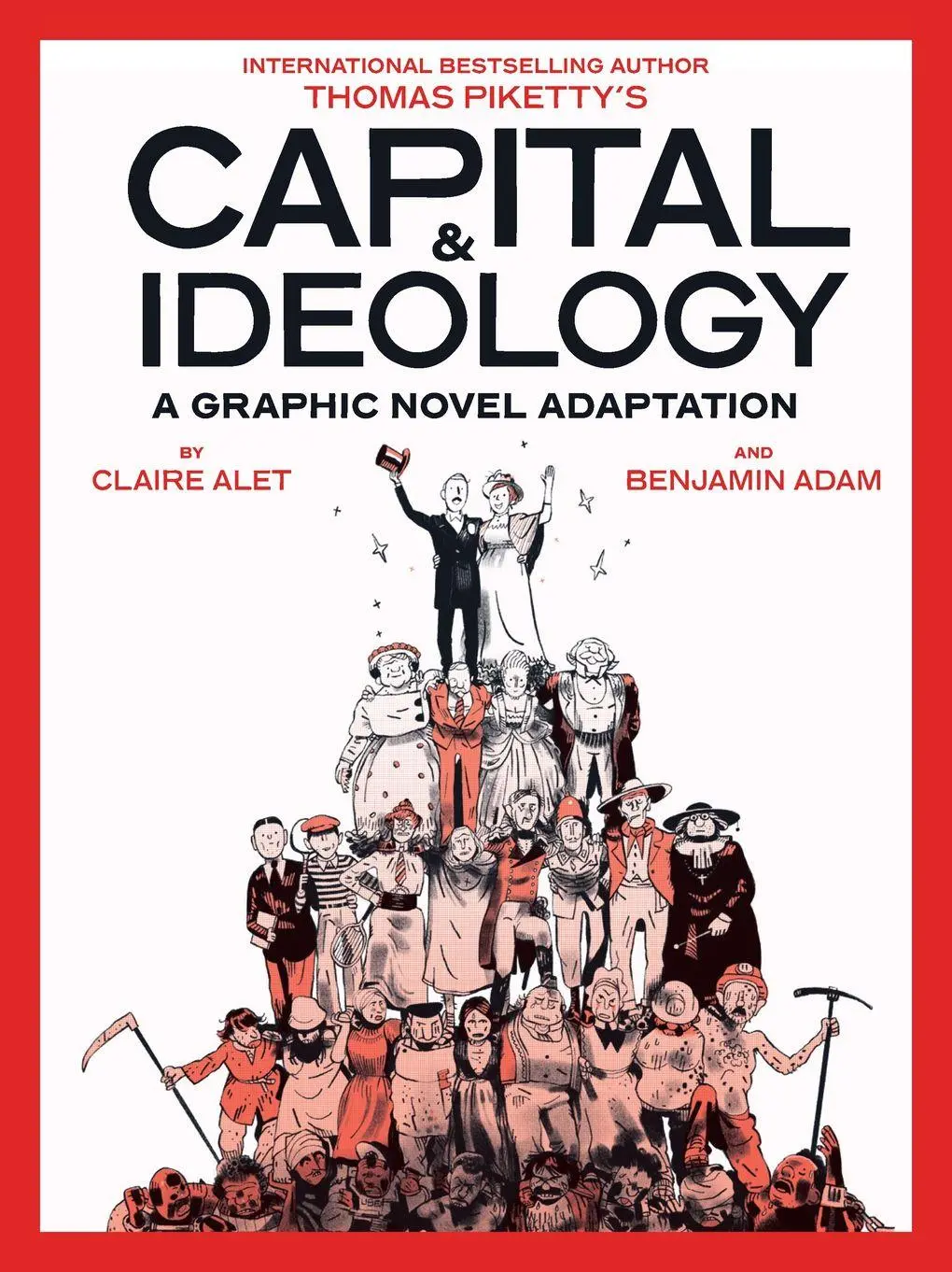 Cover: 9781419777059 | Capital &amp; Ideology: A Graphic Novel Adaptation | Claire Alet (u. a.)