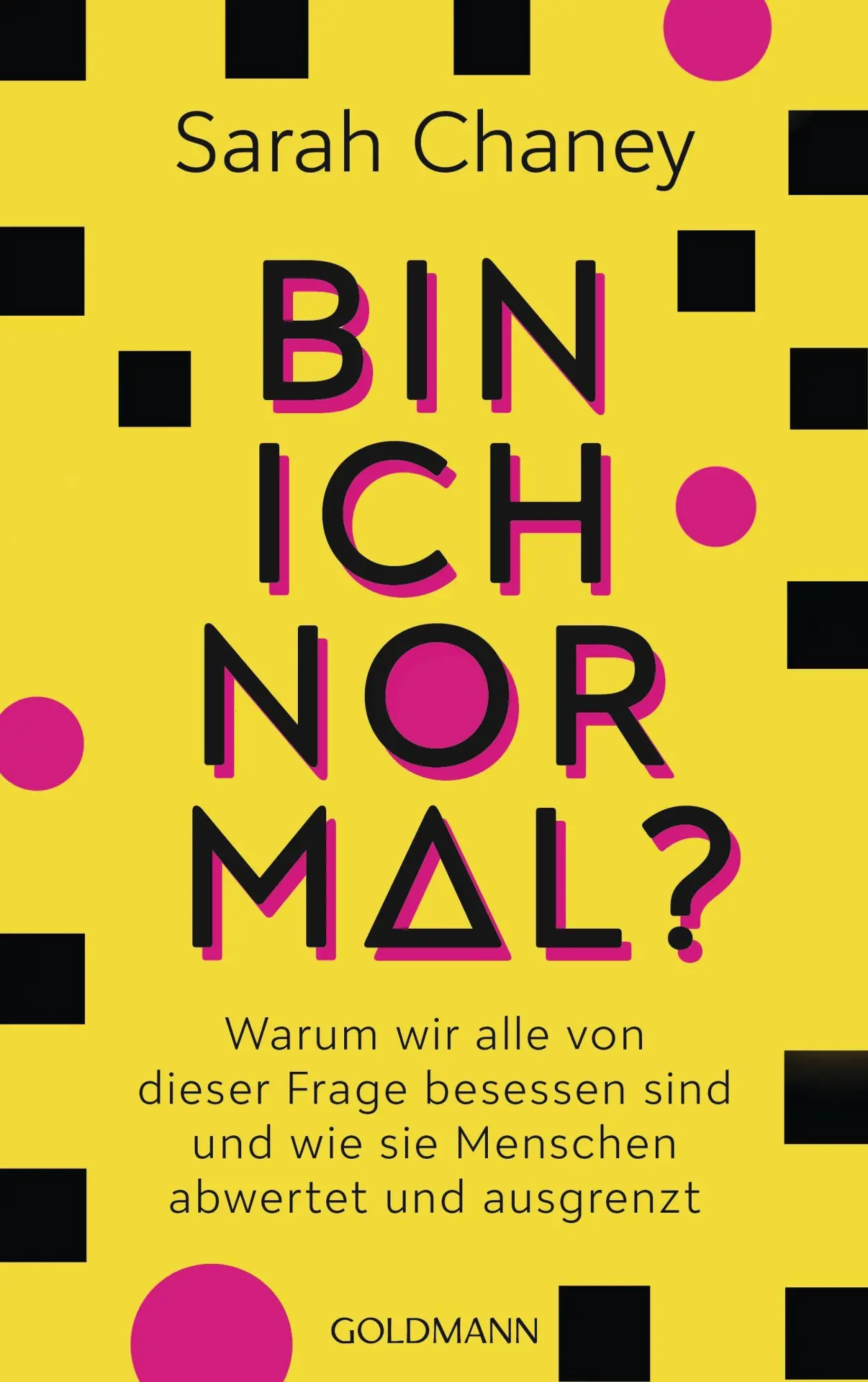 Cover: 9783442317059 | Bin ich normal? | Sarah Chaney | Taschenbuch | 352 S. | Deutsch | 2023 Cover: 9783442317059 | Bin ich normal? | Sarah Chaney | Taschenbuch | 352 S. | Deutsch | 2023