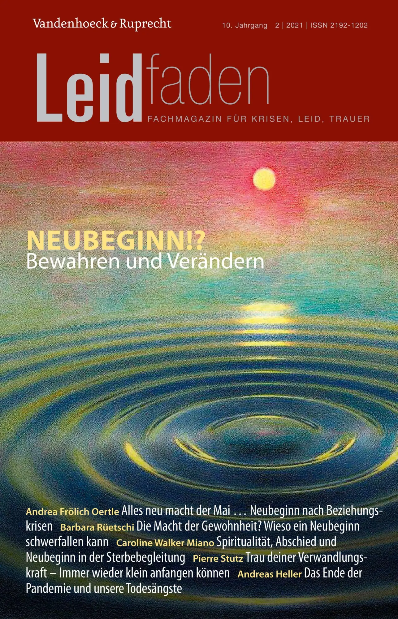 Cover: 9783525407059 | Neubeginn!? Bewahren und Verändern | Erika Schärer-Santschi | Buch