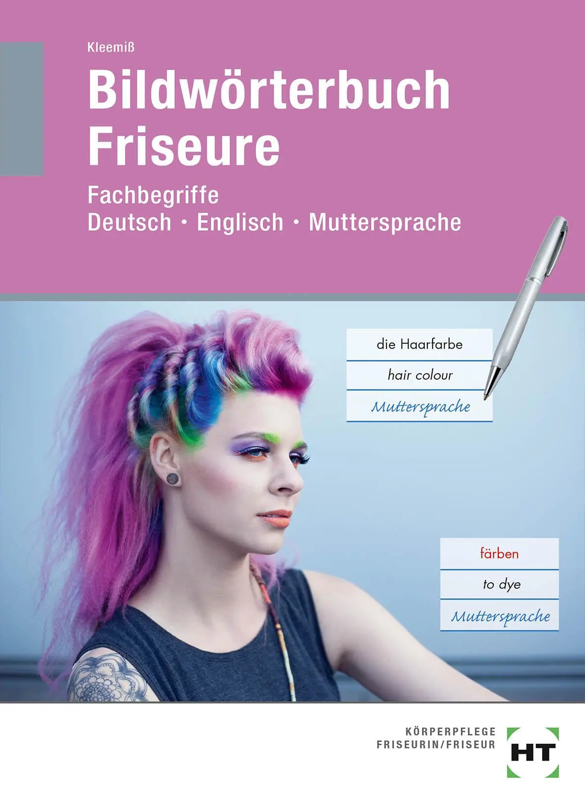 Cover: 9783582077059 | Bildwörterbuch Friseure | Britta Kleemiß | Taschenbuch | 160 S. | 2018