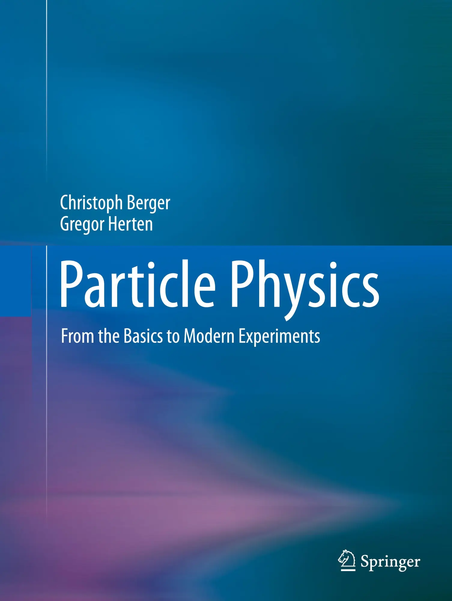 Cover: 9783662717059 | Particle Physics | From the Basics to Modern Experiments | Taschenbuch