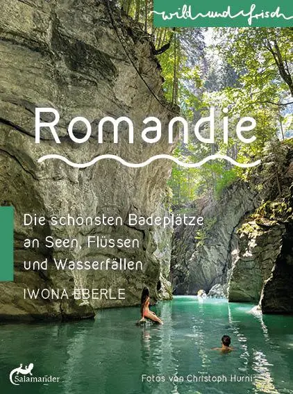 Cover: 9783907267059 | Romandie | Die schönsten Badeplätze an Seen, Flüssen und Wasserfällen