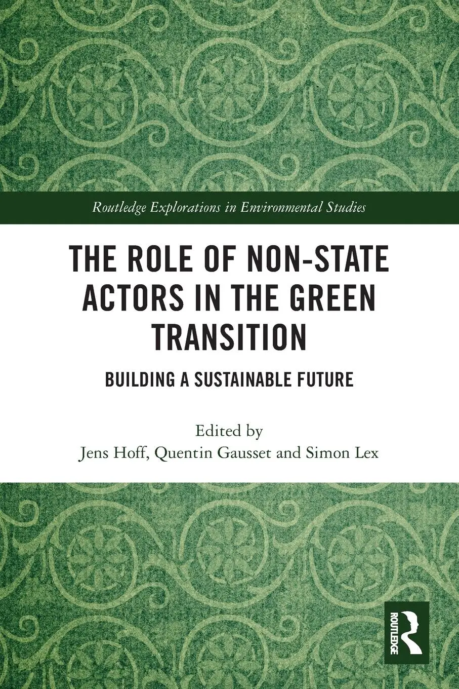 Cover: 9780367777159 | The Role of Non-State Actors in the Green Transition | Hoff (u. a.)