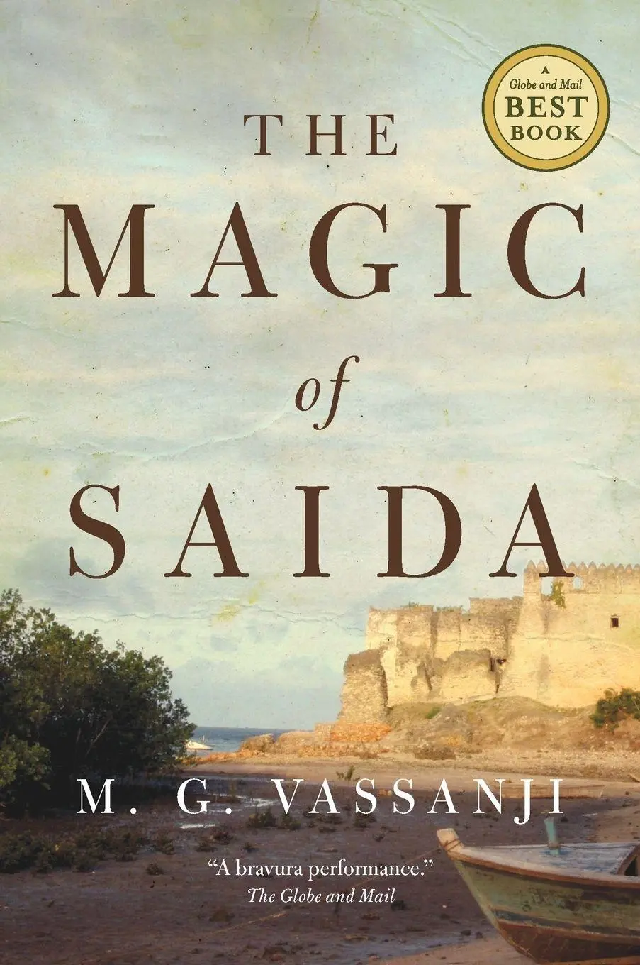 Cover: 9780385667159 | The Magic of Saida | M. G. Vassanji | Taschenbuch | Englisch | 2013