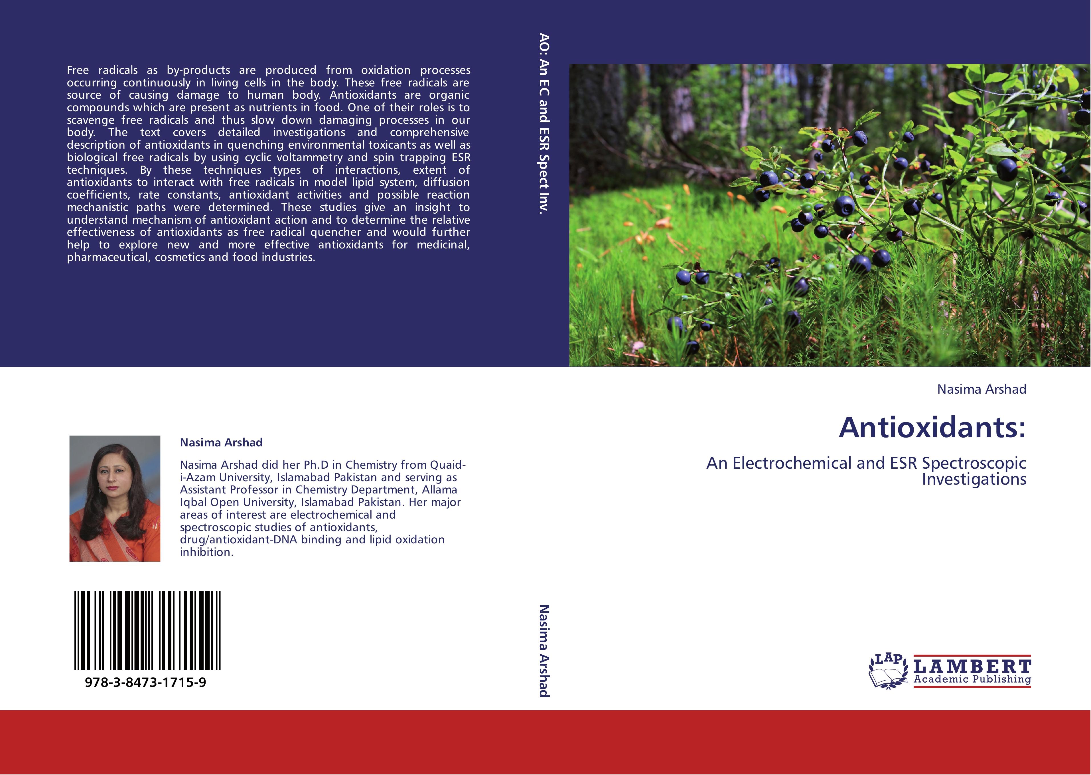 Antioxidants: | An Electrochemical and ESR Spectroscopic Investigations | Nasima Arshad | Taschenbuch | Paperback | 232 S. | Englisch | 2011 | LAP LAMBERT Academic Publishing | EAN 9783847317159 - Arshad, Nasima