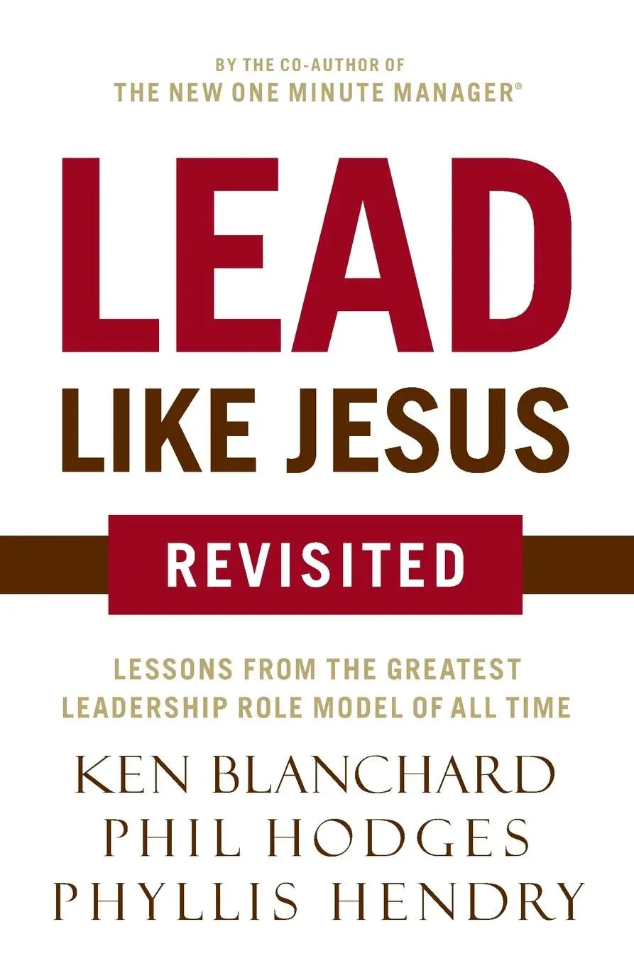 Cover: 9780718077259 | Lead Like Jesus Revisited | Ken Blanchard (u. a.) | Taschenbuch | 2016
