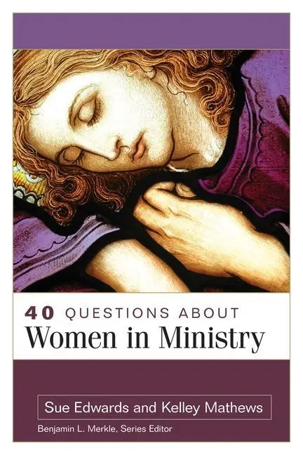 Cover: 9780825447259 | 40 Questions about Women in Ministry | Kelley Mathews (u. a.) | Buch