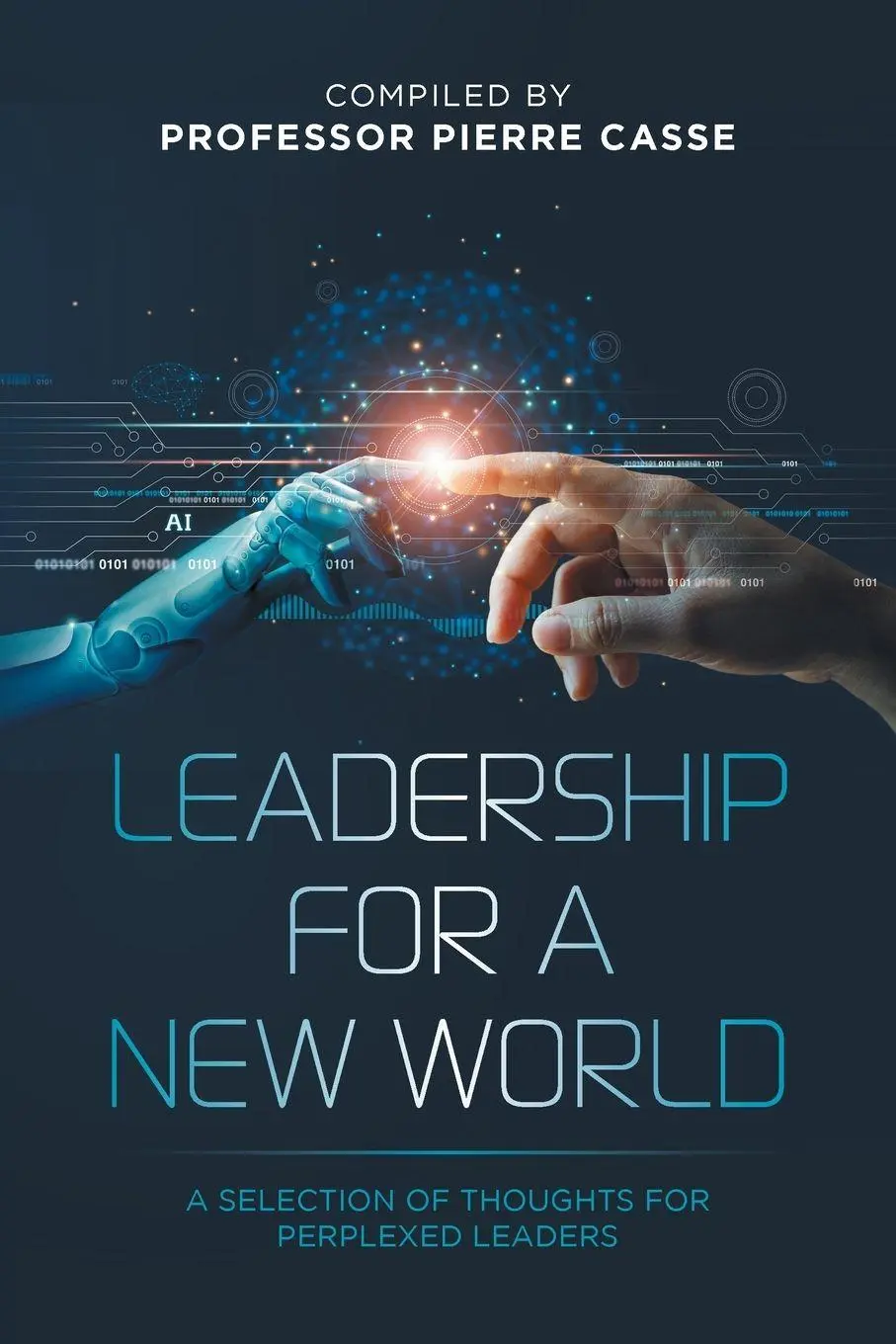 Cover: 9781664117259 | Leadership for a New World | Pierre Casse | Taschenbuch | Englisch