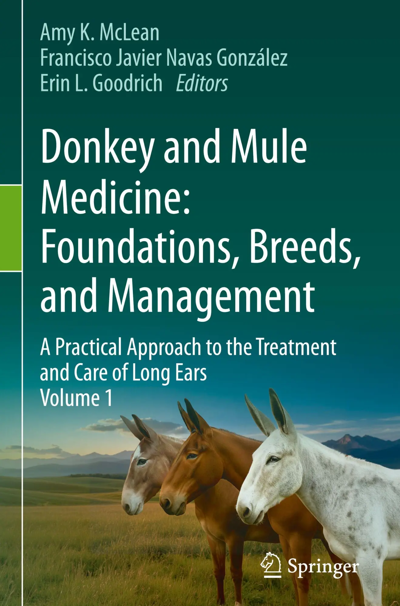 Cover: 9783032127259 | Donkey and Mule Medicine: Foundations, Breeds, and Management | Buch