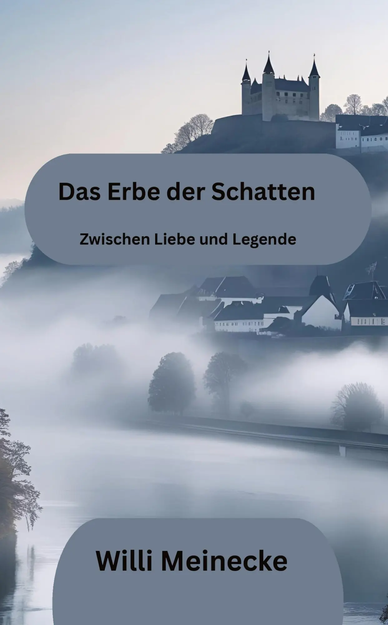 Cover: 9783384677259 | Das Erbe der Schatten | Zwischen Liebe und Legenden | Willi Meinecke