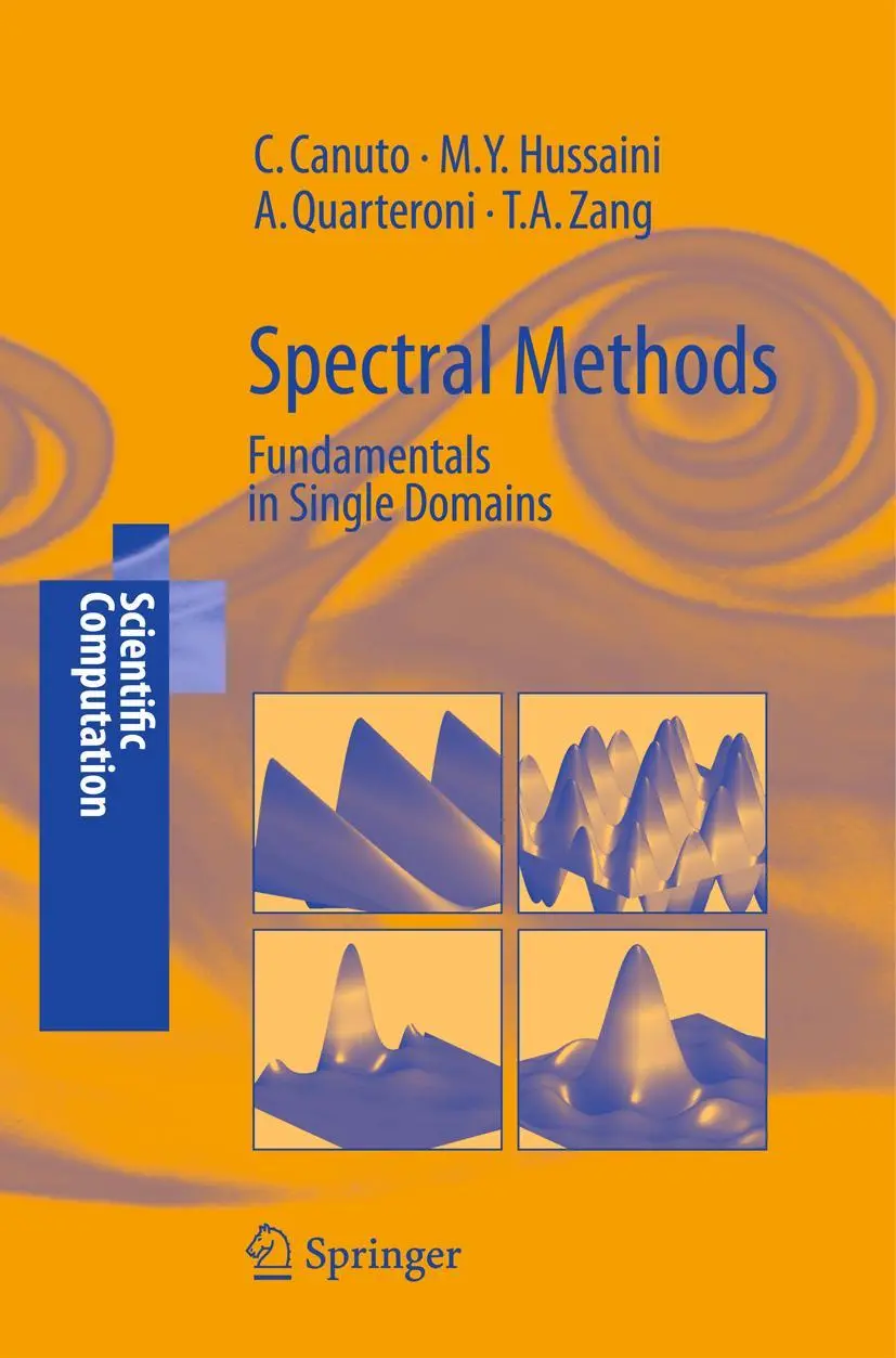 Cover: 9783540307259 | Spectral Methods | Fundamentals in Single Domains | Canuto (u. a.)