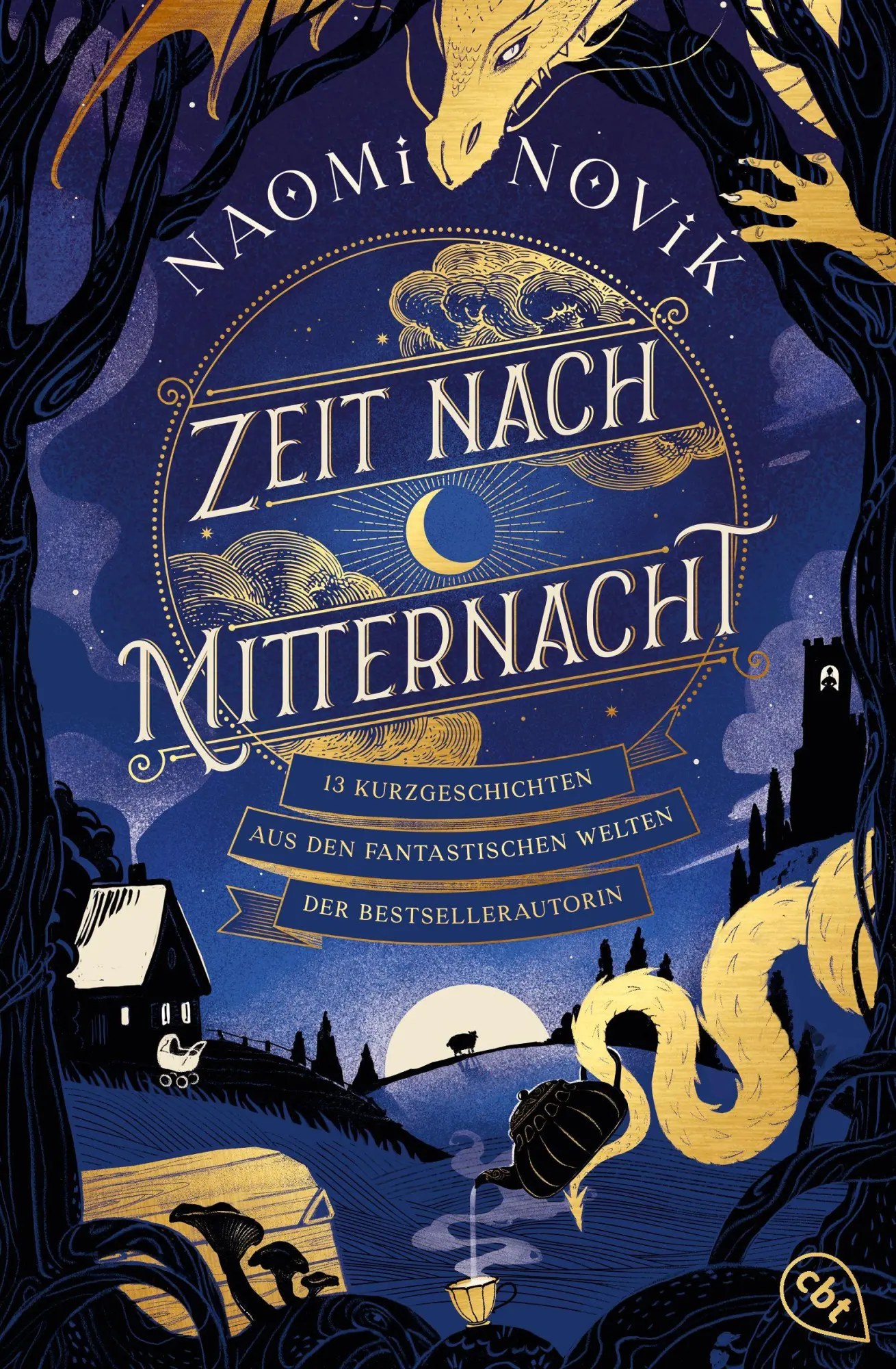Cover: 9783570317259 | Zeit nach Mitternacht | Naomi Novik | Taschenbuch | 528 S. | Deutsch