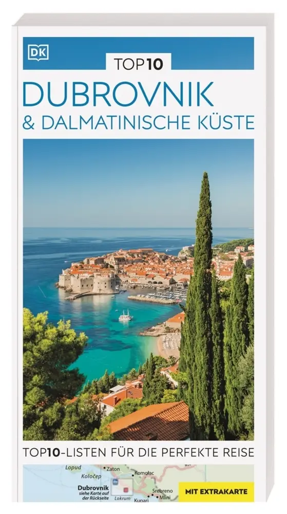 Cover: 9783734207259 | TOP10 Reiseführer Dubrovnik &amp; Dalmatinische Küste | DK Verlag - Reise