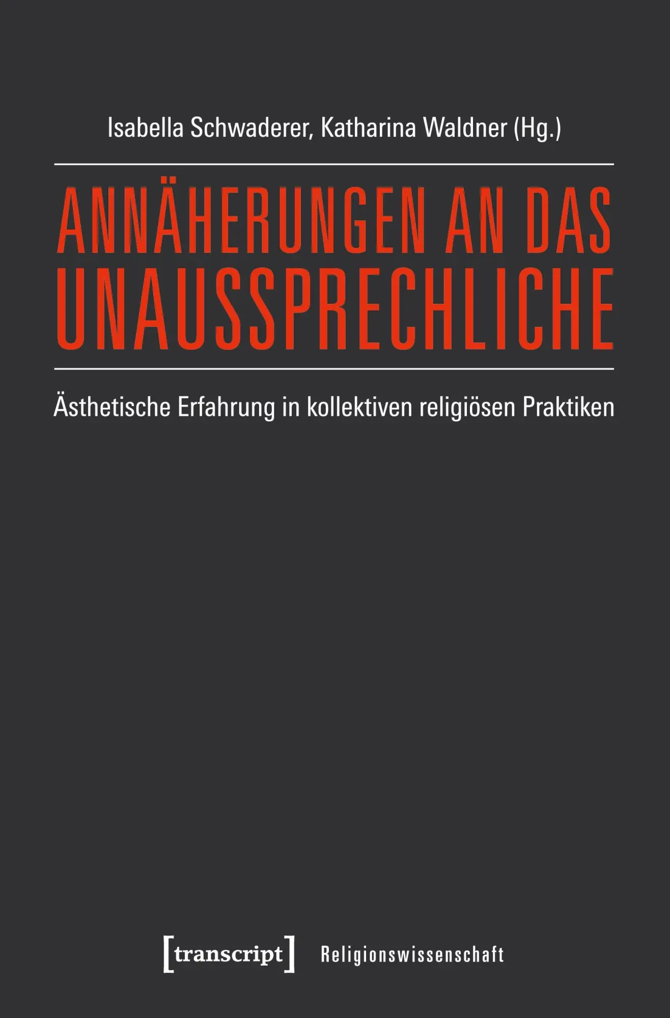Annäherungen an das Unaussprechliche
