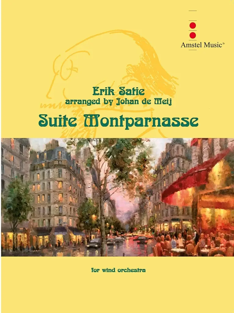 Cover: 9790035247259 | Suite Montparnasse | Erik Satie | Amstel Classic | Partitur + Stimmen