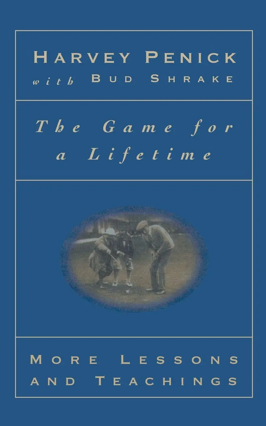 Cover: 9780684867359 | The Game for a Lifetime | Harvey Penick | Taschenbuch | No Series