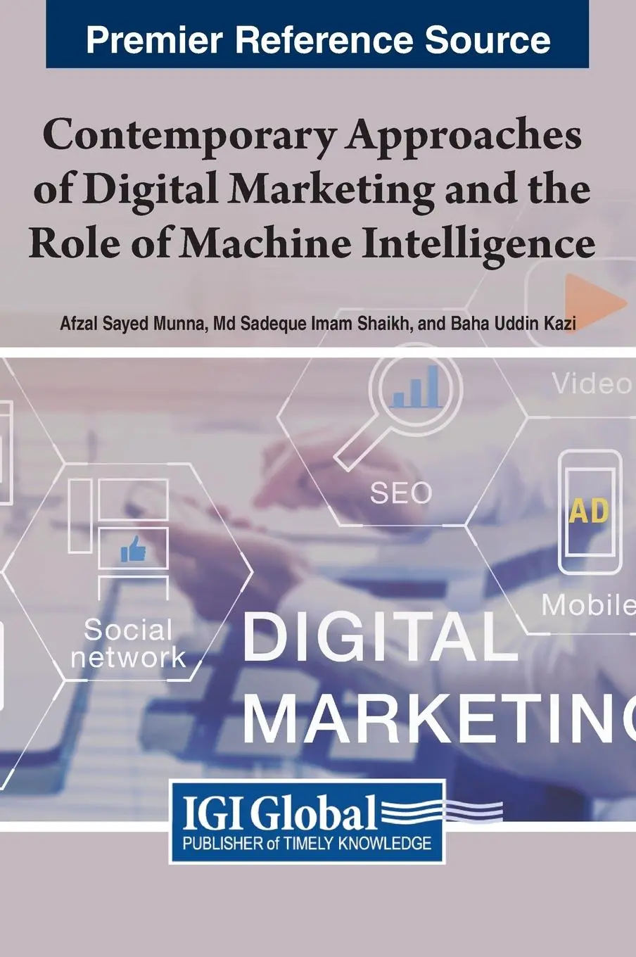 Cover: 9781668477359 | Contemporary Approaches of Digital Marketing and the Role of...