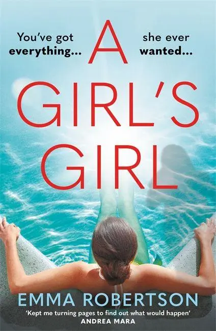 Cover: 9781785127359 | A Girl's Girl | The perfect beach read with a bite for summer 2026