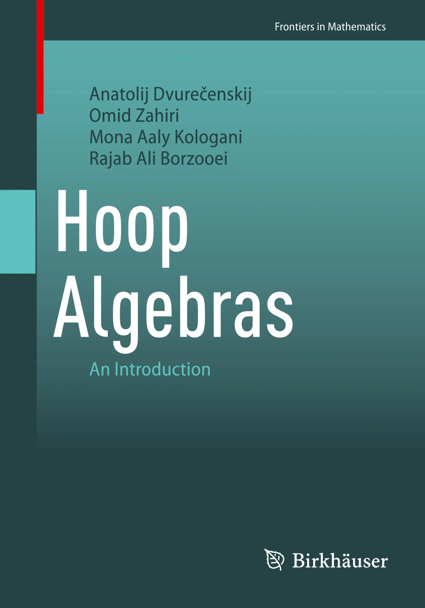 Cover: 9783032117359 | Hoop Algebras | An Introduction | Anatolij Dvure¿enskij (u. a.) | Buch