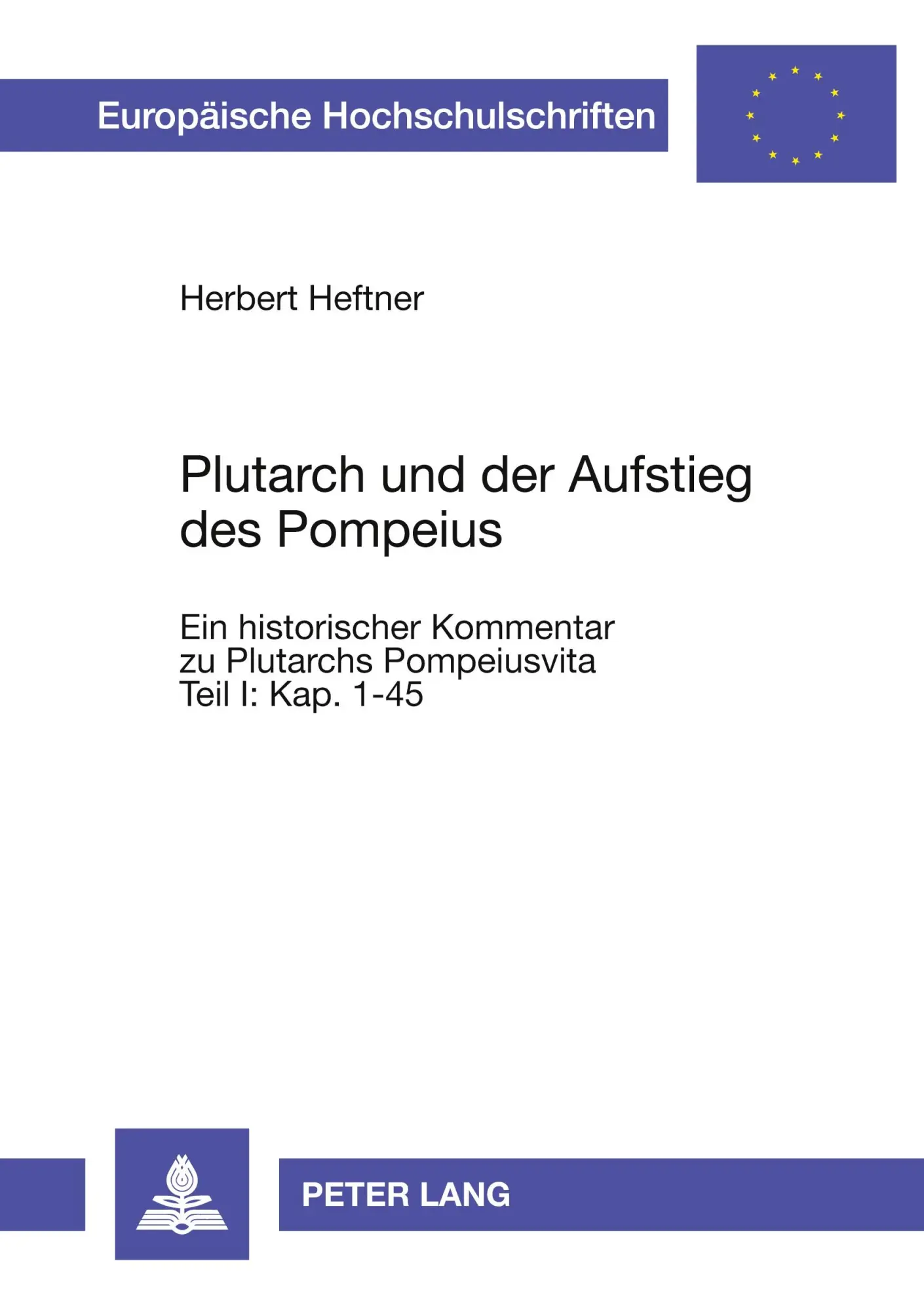 Cover: 9783631477359 | Plutarch und der Aufstieg des Pompeius | Herbert Heftner | Taschenbuch